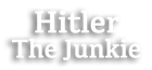 Hitler the Junkie logo