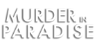 Murder in Paradise logo
