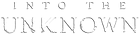 Into the Unknown logo