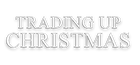 Trading Up Christmas logo