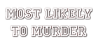 Most Likely to Murder logo